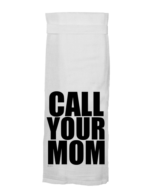 Call Your Mom Flour Sack Dishtowel